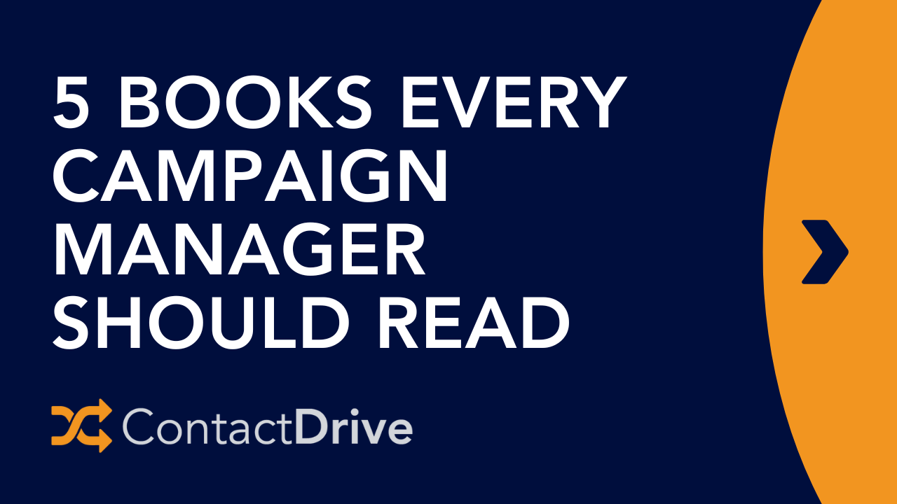 Top 5 Books for Campaign Managers