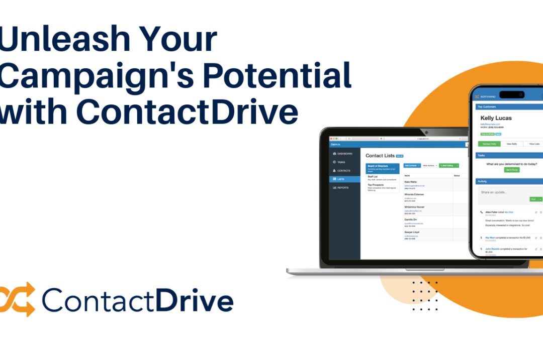 Unleash Your Campaign’s Potential with ContactDrive