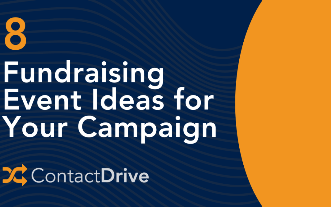 8 Great Fundraising Event Ideas for Your Campaign