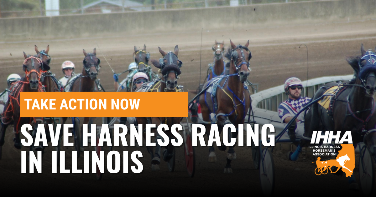 Take Action! Save Horseracing in Illinois